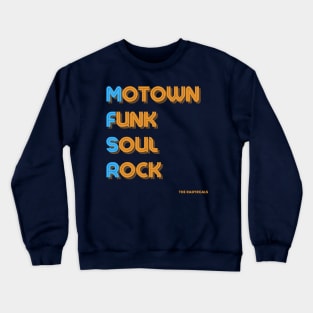 Back logo, Motown Funk Soul Rock on front Crewneck Sweatshirt